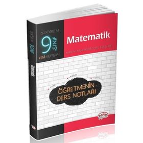 9. Sınıf Matematik Öğretmenin Ders Notları Editör Yayınları