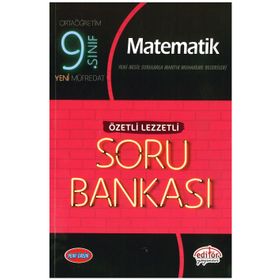 9. Sınıf Matematik Soru Bankası Özetli Lezzetli Editör Yayınları