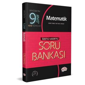 9. Sınıf Matematik Soru Bankası Özetli Lezzetli Editör Yayınları