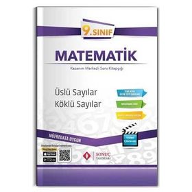 9. Sınıf Matematik Üslü Sayılar Köklü Sayılar Kazanım Merkezli Soru Kitapçığı Video Çözümlü-Sonuç Yayınları