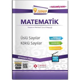 9. Sınıf Matematik Üslü Sayılar Köklü Sayılar Kazanım Merkezli Soru Kitapçığı Video Çözümlü-Sonuç Yayınları