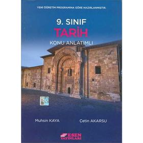 9.Sınıf Tarih Konu Anlatımı - Esen Yayınları