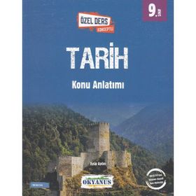 9. Sınıf Tarih Özel Ders Konseptli Konu Anlatımlı Okyanus Yayınları