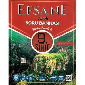 9. Sınıf Tarih Soru Bankası Efsane Yayınları