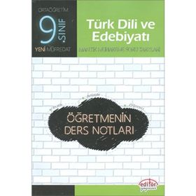9. Sınıf Türk Dili ve Edebiyatı Öğretmenin Ders Notları Editör Yayınları