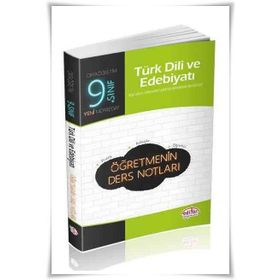 9. Sınıf Türk Dili ve Edebiyatı Öğretmenin Ders Notları Editör Yayınları