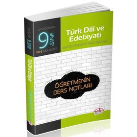 9. Sınıf Türk Dili ve Edebiyatı Öğretmenin Ders Notları Editör Yayınları