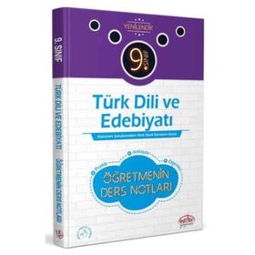 9. Sınıf Türk Dili ve Edebiyatı Öğretmenin Ders Notları Editör Yayınları