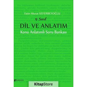 9. Sınıflar İçin Dil ve Anlatım Konu Anlatımlı Soru Bankası - İbrahim Yıldırım Bahar Savaşır