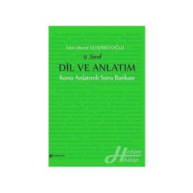 9. Sınıflar İçin Dil ve Anlatım Konu Anlatımlı Soru Bankası - İbrahim Yıldırım Bahar Savaşır
