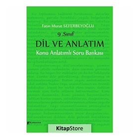 9. Sınıflar İçin Dil ve Anlatım Konu Anlatımlı Soru Bankası - İbrahim Yıldırım Bahar Savaşır