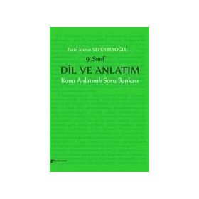 9. Sınıflar İçin Dil ve Anlatım Konu Anlatımlı Soru Bankası - İbrahim Yıldırım Bahar Savaşır