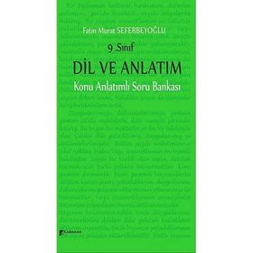 9. Sınıflar İçin Dil ve Anlatım Konu Anlatımlı Soru Bankası - İbrahim Yıldırım Bahar Savaşır