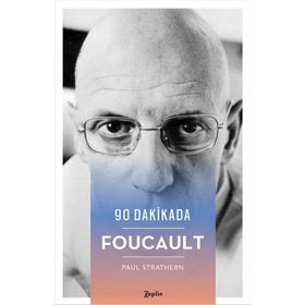 90 Dakikada Foucault - Paul Strathern