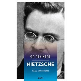 90 Dakikada Nietzsche - Paul Strathern