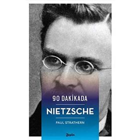 90 Dakikada Nietzsche - Paul Strathern