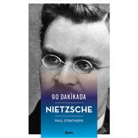 90 Dakikada Nietzsche - Paul Strathern