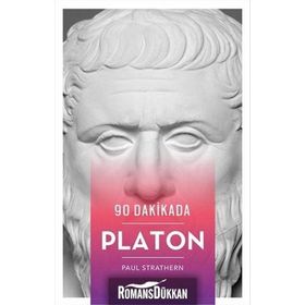 90 Dakikada Platon - Paul Strathern