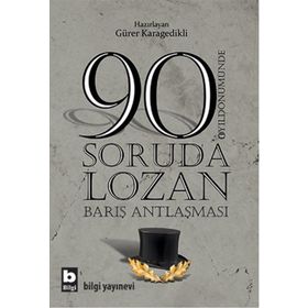 90 SORUDA LOZAN - GÜRER KARAGEDIKLI