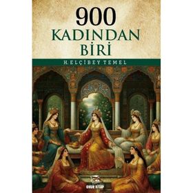 900 Kadından Biri - Elçibey