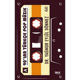 90'lar Türkçe Pop Müzik - Yağmur Eylül Dönmez
