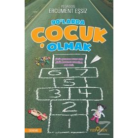 90’larda Çocuk Olmak - Ercüment Eşsiz