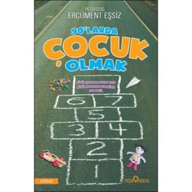 90’larda Çocuk Olmak - Ercüment Eşsiz