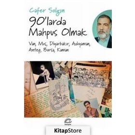 90'larda Mahpus Olmak - Cafer Solgun
