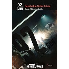 92. Gün - Sebahattin Selim Erhan
