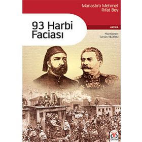 93 HARBI FACİASI - MEHMET RIFAT BEY