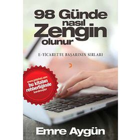 98 Günde Nasıl Zengin Olunur - Emre Aygün