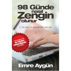 98 Günde Nasıl Zengin Olunur - Emre Aygün