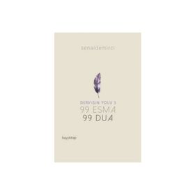 99 Esma 99 Dua - Mustafa İslamoğlu