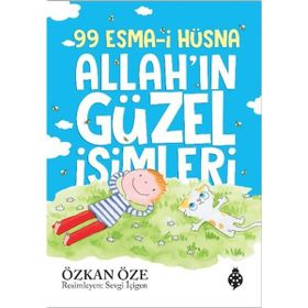 99 Esma-i Hüsna Allah'ın Güzel İsimleri - Özkan Öze