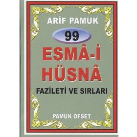 99 Esma-i Hüsna Fazileti ve Sırları Dua-099 - H. Arif Pamuk