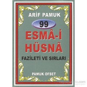 99 Esma-i Hüsna Fazileti ve Sırları Dua-099 - H. Arif Pamuk
