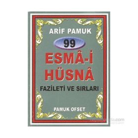 99 Esma-i Hüsna Fazileti ve Sırları Dua-099 - H. Arif Pamuk