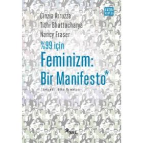 %99 için Feminizm: Bir Manifesto - Kolektif