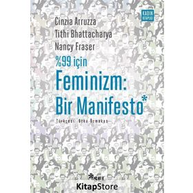 %99 için Feminizm: Bir Manifesto - Kolektif