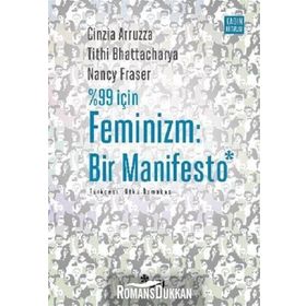 %99 için Feminizm: Bir Manifesto - Kolektif