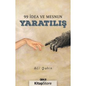 99 İdea ve Mesnun Yaratılış - Ali Şahin