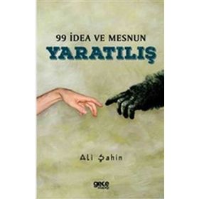 99 İdea ve Mesnun Yaratılış - Ali Şahin