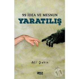 99 İdea ve Mesnun Yaratılış - Ali Şahin