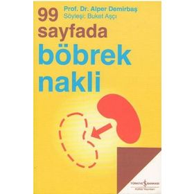 99 SAYFADA BÖBREK NAKLI - ALPER DEMIRBAŞ