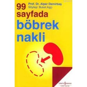 99 SAYFADA BÖBREK NAKLI - ALPER DEMIRBAŞ