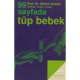 99 Sayfada Tüp Bebek - Bülent Gülekli