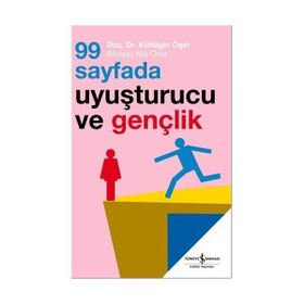 99 Sayfada Uyuşturucu ve Gençlik - Kültegin Ögel