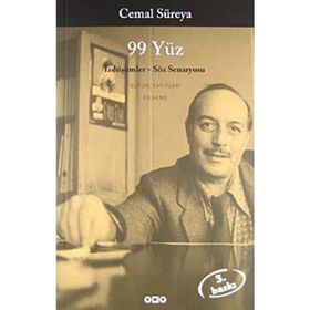 99 YÜZ İZDÜŞÜMLER - SÖZ SENARYOSU - CEMAL SUREYA