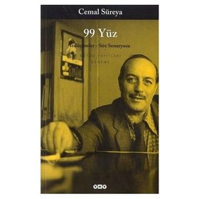 99 YÜZ İZDÜŞÜMLER - SÖZ SENARYOSU - CEMAL SUREYA