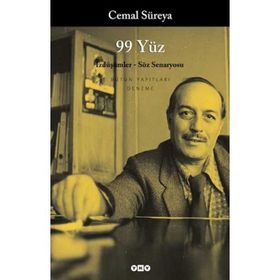 99 YÜZ İZDÜŞÜMLER - SÖZ SENARYOSU - CEMAL SUREYA